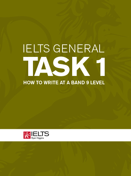 IELTS Task 1 (General)_ How to write at a 9 level